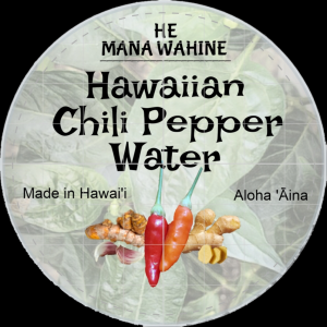 He Mana Wahine Hawaiian Chili Pepper Water